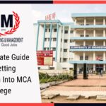 The Ultimate Guide To Getting Admission Into MCA College